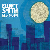 Elliott Smith - Thirteen