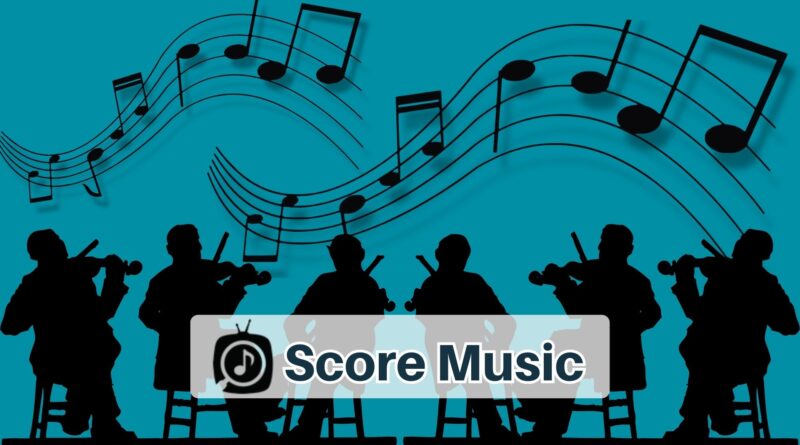 Score Music